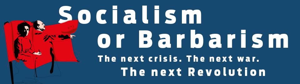 Socialism or Barbarism