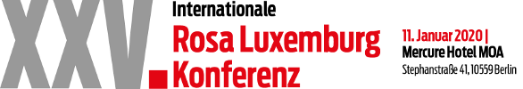 XXV. Internationale Rosa-Luxemburg-Konferenz